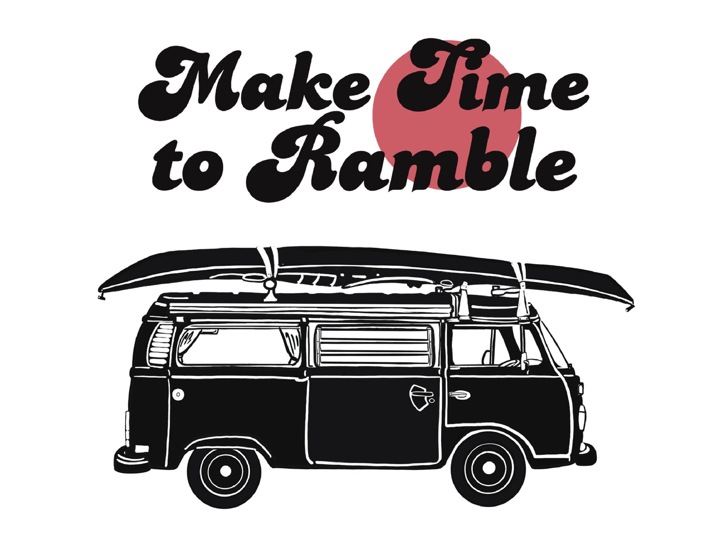 Make Time to Ramble 5 by 7 Card and Envelope